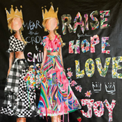 Raise your Hope , Love and Joy 48  x 36
Acrylic on canvas